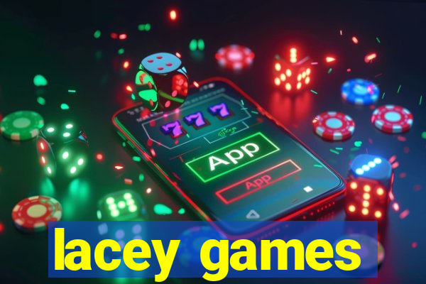 lacey games